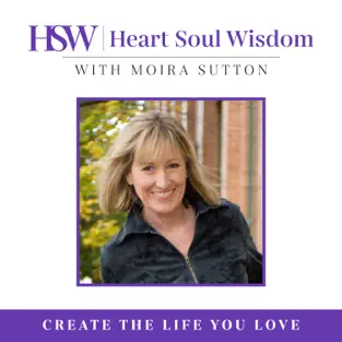 Heatt Soul Wisdom Podcast
