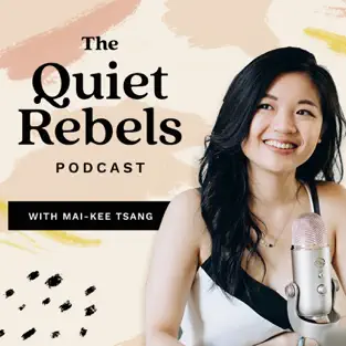 quiet rebels podcast
