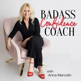 badass confidence coach podcast